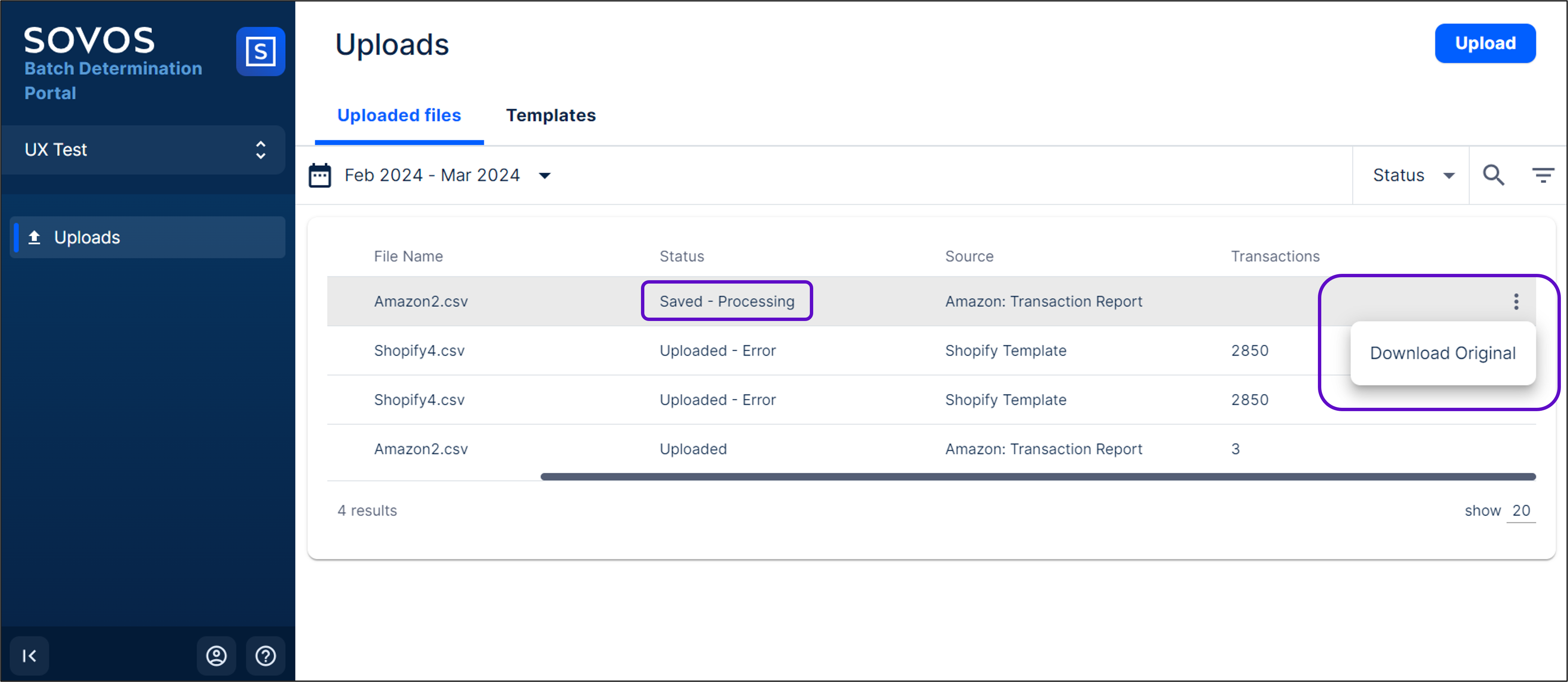 The Uploads page in Batch Determination. The import has the Saved - Processing status and the vertical dot menu no longer has the Remove Import or Export options, as the data has already been sent to Filing